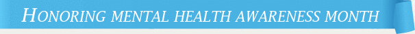 Dentist Gainesville Honoring Mental Health Awareness Month